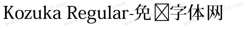Kozuka Regular字体转换